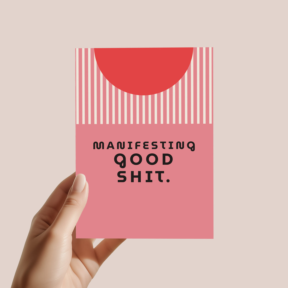 Postkarte - Manifesting good shit