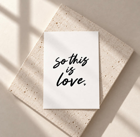 Postkarte - So this is love