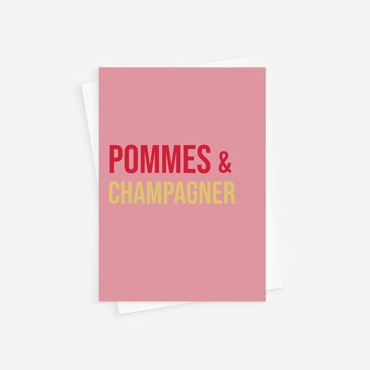 Postkarte - Pommes & Champagner