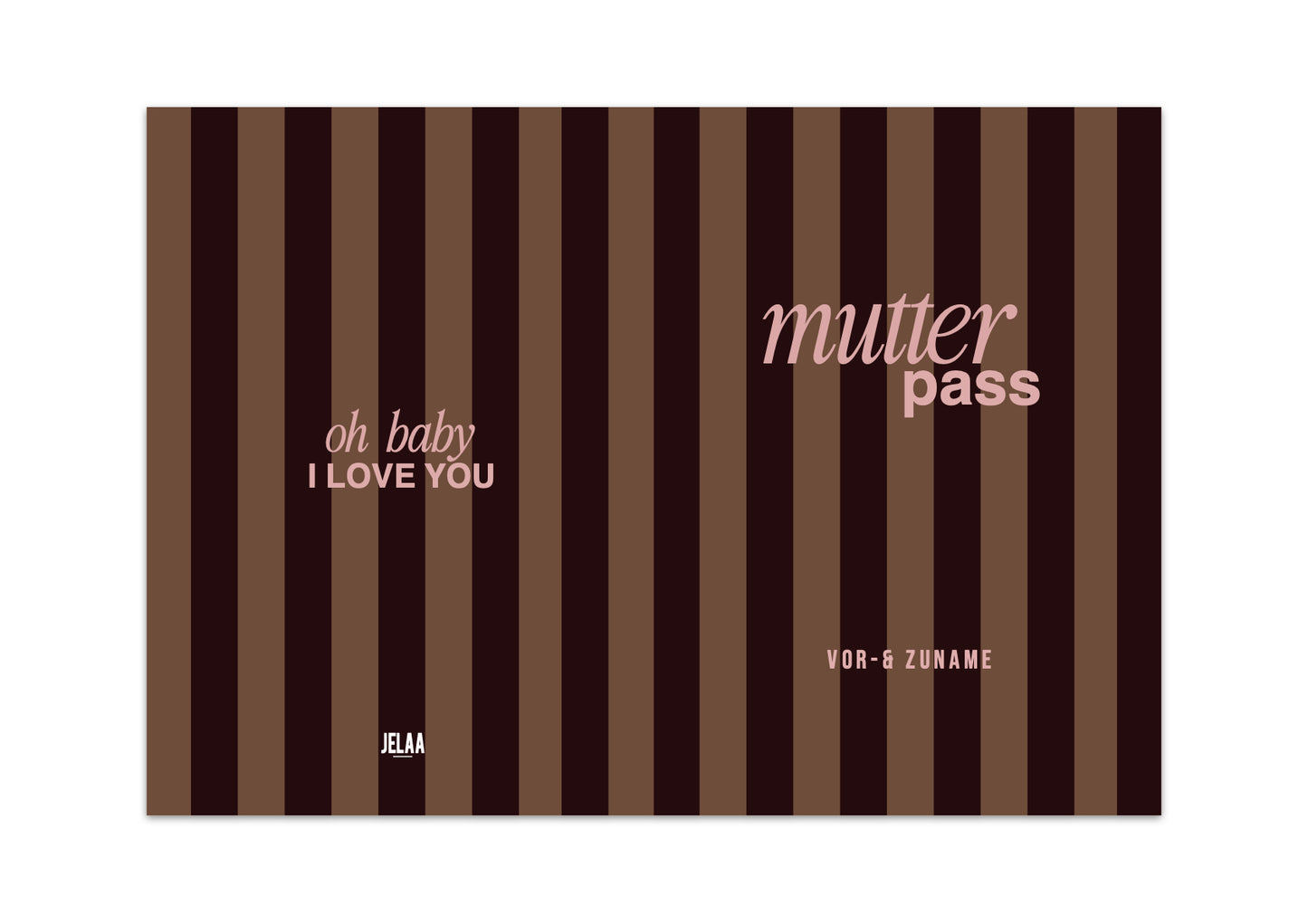 MUTTERPASSHÜLLE - Gestreift braun personalisiert