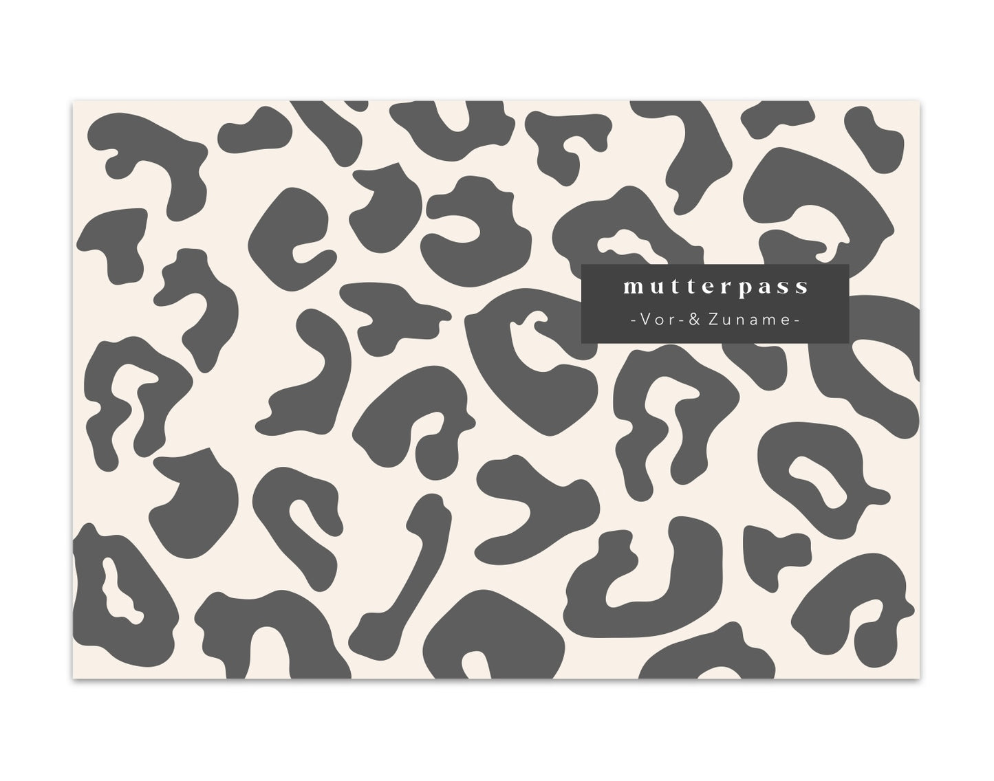MUTTERPASSHÜLLE - Leo Muster anthrazit beige personalisiert